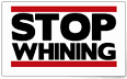 whining